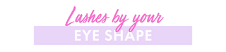 Lashes By Eye Shape